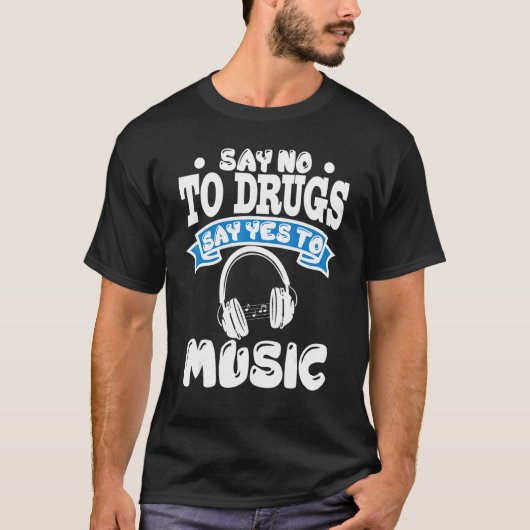 Red Ribbon Week Say No To Drugs Say Yes To Music 1 T-Shirt (Vorderseite)