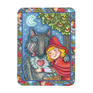 RED RIDING HOOD, WOLVES NEED HUGS TOO VALENTINE MAGNET