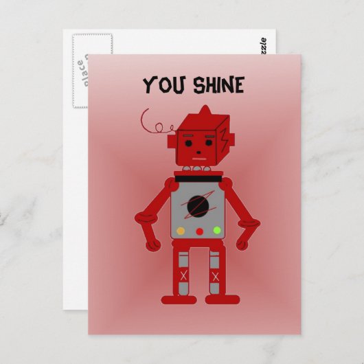 Red Robot - You Shine Postkarte (Vorne/Hinten)