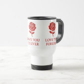 Red Rose Forever Message Valentine Heart Handle Reisebecher (VorderseiteRechts)