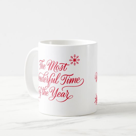 Red Script The Most Wonderful Time Christmas Kaffeetasse (Vorderseite Links)