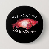 Red Snapper Whisperer Dark Button (Vorderseite)
