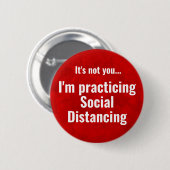 Red Social Distancing Funny Es ist nicht Ihre Sich Button (Vorne & Hinten)