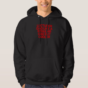 Red Sprichwort Lecturer Vater wie ein regelmäßiger Hoodie