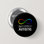 Red Stattdessen Autismus Awesomely Autistic Infini Button (Vorne & Hinten)