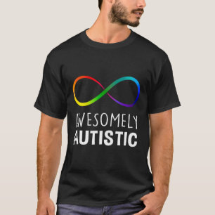 Red Stattdessen Autismus Awesomely Autistic Infini T-Shirt