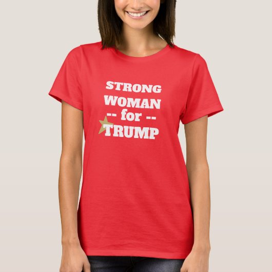 RED Strong woman für Trump T-Shirt (Vorderseite)