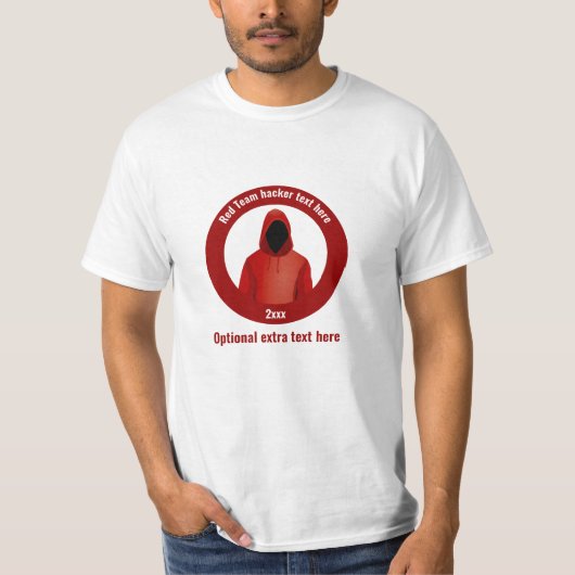 Red Team mit Ihrem Slogan - InfoSec/Pen Testing T-Shirt (Vorderseite)