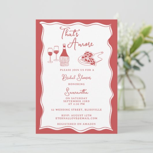 Red That's Amore Italian Pizza Wine Brautparty Einladung (Stehend Vorderseite)