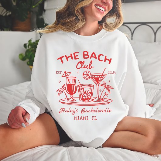 Red The Bach Club Cocktail Beach Bacheloretto Sweatshirt
