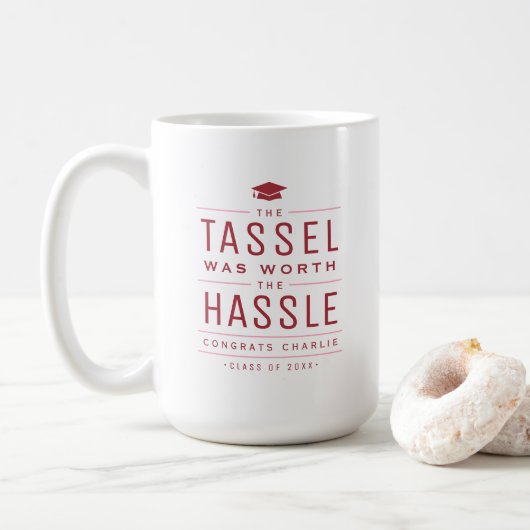 Red the tassel war den mühevollen Abschluss wert Kaffeetasse (Mit Donut)