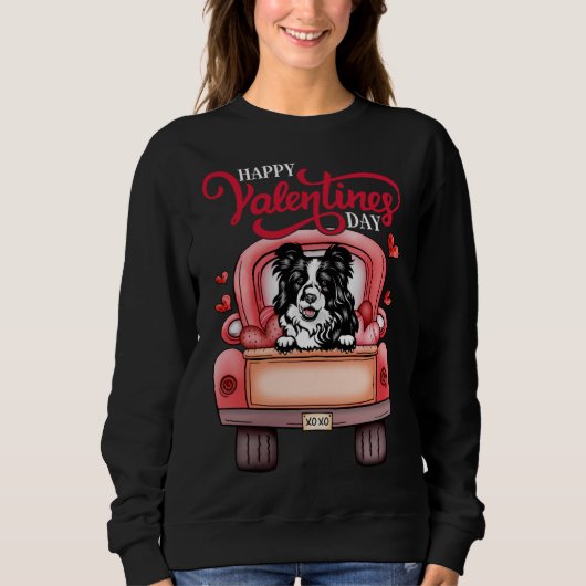 Red Truck Happy Valentines Day Border Collie Hund  Sweatshirt (Vorderseite)