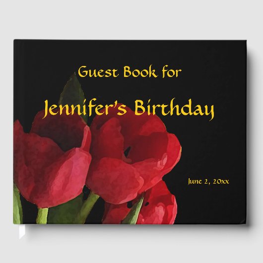 Red Tulips Floral Birthday Party Gästebuch (Vorderseite)