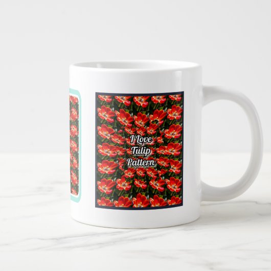 Red Tulips Pattern Jumbo-Tasse (Rechts)