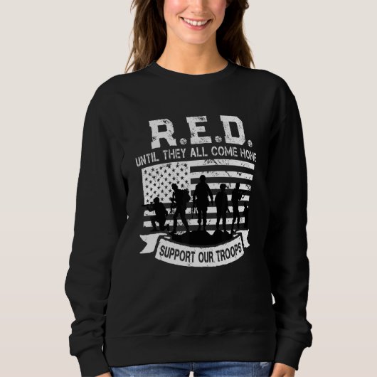 RED Until They Come Home Support Our Troops Red Fr Sweatshirt (Vorderseite)