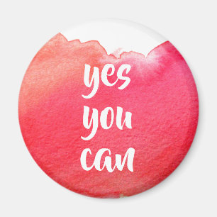 Red watercolor positiv yes you can message magnet