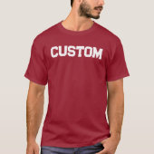 Red & White 2 CUSTOM University T - Shirt (Vorderseite)
