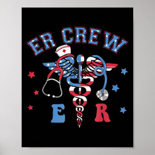 Red White & amp; Blue Er Crew Funny Nurgency Emerg Poster