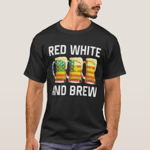 Red White and Brew Drinking 4. Juli USA amerikanis T-Shirt