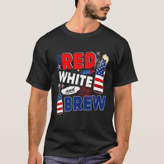 Red White And Brew Funny Drinking Beer Lover 4Th O T-Shirt (Vorderseite)