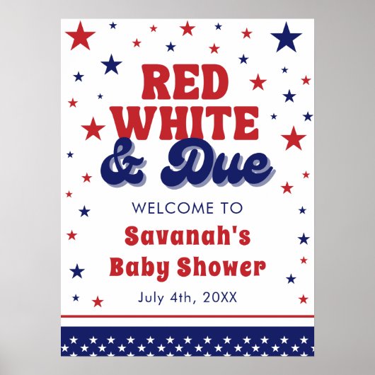 Red, White and Due 4 July Patriotic Baby Shower Poster (Vorne)