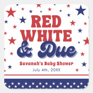 Red, White and Due 4 July Patriotic Baby Shower Quadratischer Aufkleber