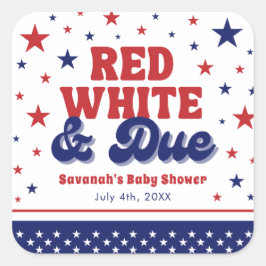 Red, White and Due 4 July Patriotic Baby Shower Quadratischer Aufkleber