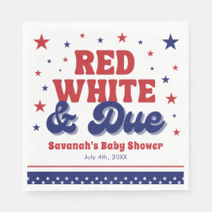 Red, White and Due 4 July Patriotic Baby Shower Serviette