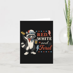 Red White and Feral Funny Funny Raccoon 4. Juli Pa Karte