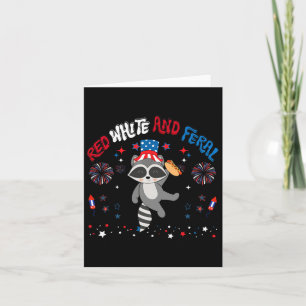 Red White and Feral Funny Funny Raccoon 4. Juli Pa Karte
