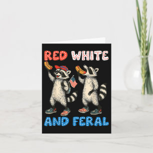 Red White and Feral Funny Niedlich Raccoon 4. Juli Karte