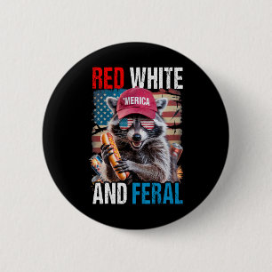 Red White and Ferry Funny Raccoon Patriotic 4. Button