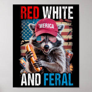 Red White and Ferry Funny Raccoon Patriotic 4. Poster