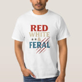 Red White and Ferry Shirt - Funny Patriotic 4. (Vorderseite)