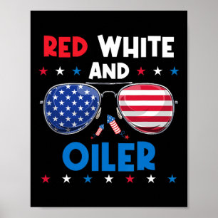 Red White and Oiler Sungles 4. Juli Amerika Fl Poster