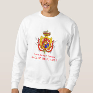 Red White Banner Großherzogtum Toskana Sweatshirt