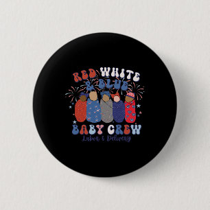 Red White Blue Labor und Lieferung Nurse 4. Juli Button