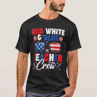 Red White Blue Teacher Crew USA Flag 4 T-Shirt