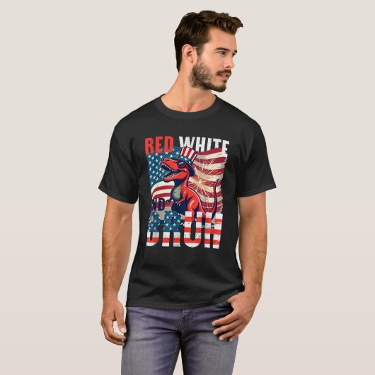 Red White Bruh Dinosaur Funny USA 4. Juli T-Shirt (Vorne ganz)
