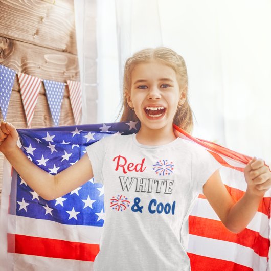 Red White & Cool 4. Juli T-Shirt