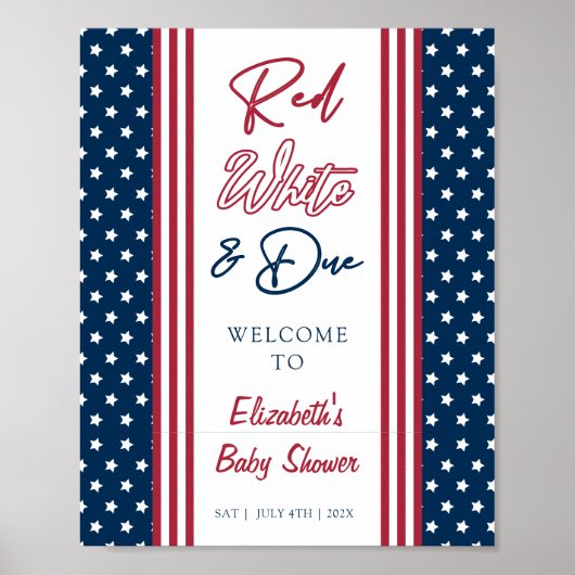 Red White & Due 4. Juli Baby Dusche Willkommen Poster (Vorne)