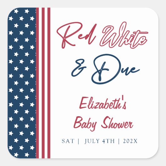 Red White & Due 4. Juli Babydusche Quadratischer Aufkleber (Vorderseite)