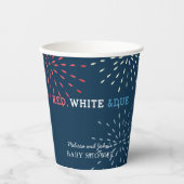 Red, White & Due July 4. Feuerwerk Babydusche Pappbecher (Vorderseite)