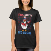 Red White Goose America Gänse 4. Juli US-Flagge T-Shirt (Vorderseite)