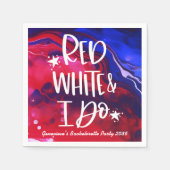 Red White I Do 4. Juli Junggeselinnen-Abschied Serviette (Vorderseite)