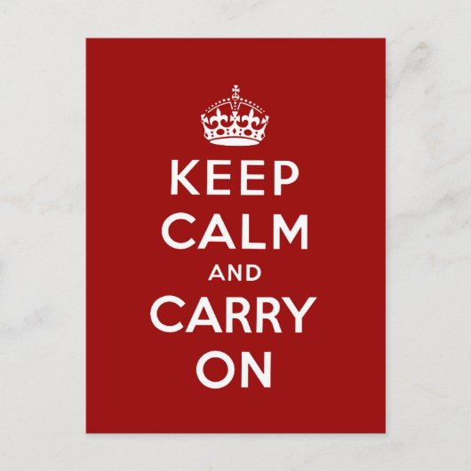 Red White Keep Calm und Carry On Postkarte (Vorderseite)