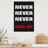 Red White Orange geben nie auf Erfolg auf Poster (Küche)