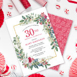 Red White Rose Floral Holly 30. Geburtstag Party Einladung<br><div class="desc">Ein zartes und festliches Urlaubssaal mit rot-weißen Rose,  eingebettet in heilige und eukalyptusfarbene Blätter. Der Geburtstagsname und das Geburtstagsjahr sind in hübschem Rot geschrieben. Ideal für einen Winterurlaub Geburtstagsparty. Einfach anzupassen.</div>
