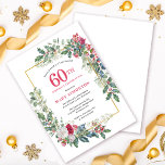 Red White Rose Floral Holly 60. Geburtstagsparty Einladung<br><div class="desc">Ein zartes und festliches Urlaubssaal mit rot-weißen Rose,  eingebettet in heilige und eukalyptusfarbene Blätter. Der Geburtstagsname und das Geburtstagsjahr sind in hübschem Rot geschrieben. Ideal für einen Winterurlaub Geburtstagsparty. Einfach anzupassen.</div>