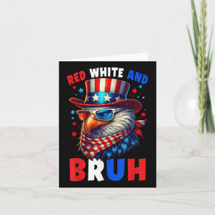 Red White und Bruh 4. Juli Boys Patriotic Bald Karte